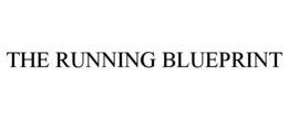 THE RUNNING BLUEPRINT trademark