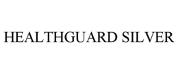 HEALTHGUARD SILVER trademark