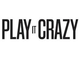 PLAY IT CRAZY trademark