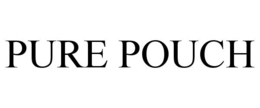 PURE POUCH trademark