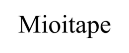 MIOITAPE trademark