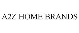 A2Z HOME BRANDS trademark