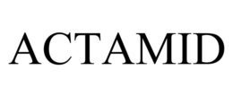 ACTAMID trademark