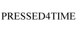 PRESSED4TIME trademark