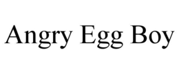 ANGRY EGG BOY trademark