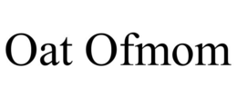 OAT OFMOM trademark