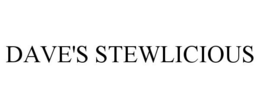 DAVE'S STEWLICIOUS trademark