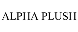 ALPHA PLUSH trademark