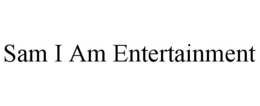 SAM I AM ENTERTAINMENT trademark
