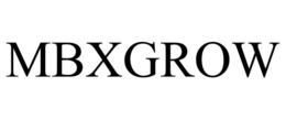 MBXGROW trademark