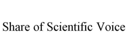 SHARE OF SCIENTIFIC VOICE trademark