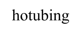 HOTUBING trademark