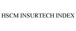 HSCM INSURTECH INDEX trademark