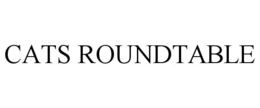 CATS ROUNDTABLE trademark
