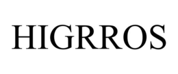 HIGRROS trademark