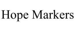 HOPE MARKERS trademark
