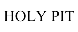 HOLY PIT trademark