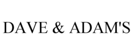 DAVE & ADAM'S trademark