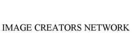 IMAGE CREATORS NETWORK trademark
