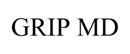 GRIP MD trademark