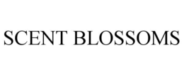 SCENT BLOSSOMS trademark