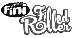 FINI FILLED ROLLER trademark