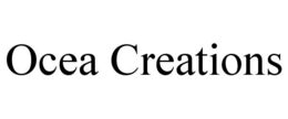 OCEA CREATIONS trademark