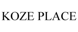KOZE PLACE trademark