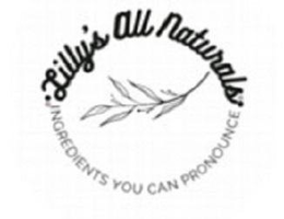 LILLY'S ALL NATURALS INGREDIENTS YOU CAN PRONOUNCE trademark