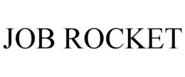 JOB ROCKET trademark