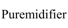 PUREMIDIFIER trademark