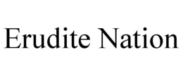 ERUDITE NATION trademark