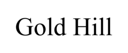 GOLD HILL trademark