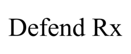 DEFEND RX trademark