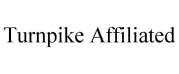 TURNPIKE AFFILIATED trademark