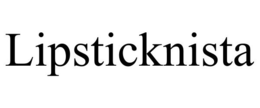 LIPSTICKNISTA trademark