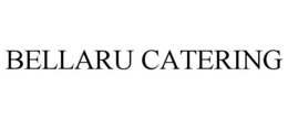 BELLARU CATERING trademark