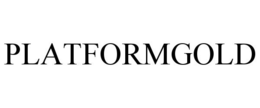 PLATFORMGOLD trademark