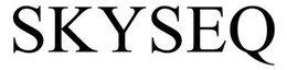 SKYSEQ trademark