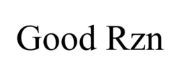 GOOD RZN trademark
