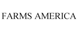 FARMS AMERICA trademark