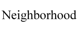 NEIGHBORHOOD trademark