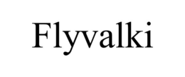 FLYVALKI trademark