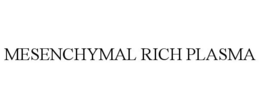 MESENCHYMAL RICH PLASMA trademark