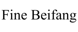 FINE BEIFANG trademark