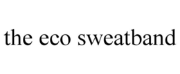 THE ECO SWEATBAND trademark