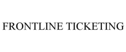 FRONTLINE TICKETING trademark