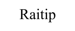 RAITIP trademark