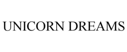 UNICORN DREAMS trademark