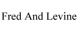 FRED AND LEVINE trademark